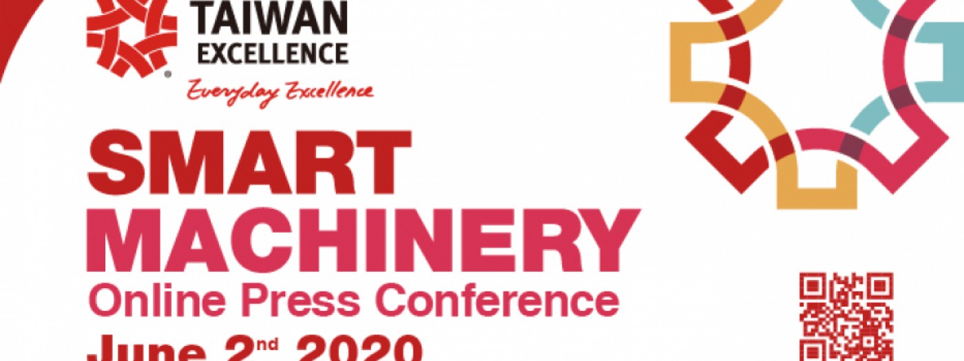 Taiwan Excellence Smart Machinery On-Line Press Conference