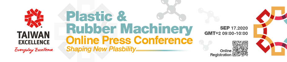 Taiwan Excellence Plastic & Rubber Machinery Online Press Conference