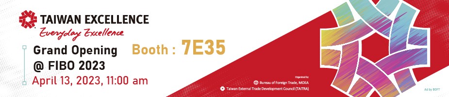 Taiwan Excellence Pavilion Grand Opening at FIBO 2023