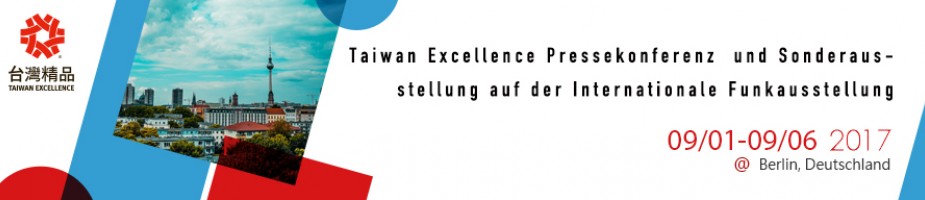 Taiwan Excellence Pressekonferenz  und Sonderausstellung auf der Internationale Funkausstellung
