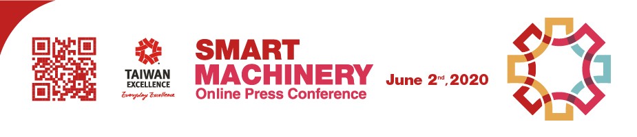 Taiwan Excellence Smart Machinery Online Press Conference