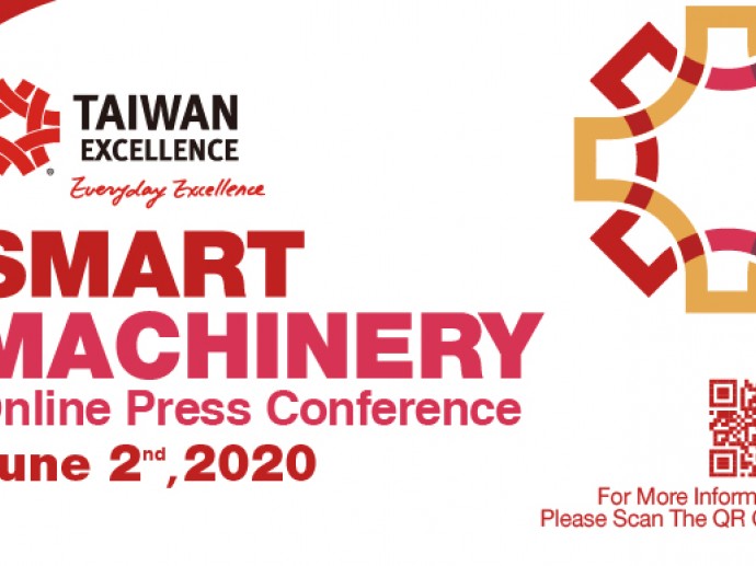 Taiwan Excellence to Hold Online Press Conference and Virtual Pavilion to Introduce Advanced Smart Machinery Solutions from Taiwan