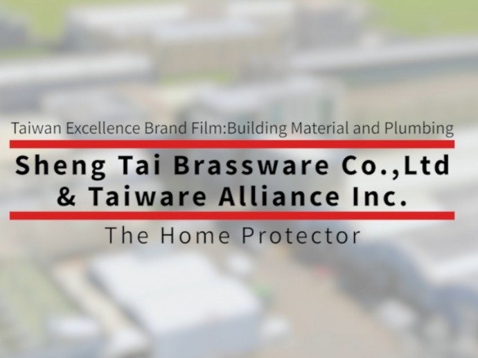 The Home Protector -Sheng Tai Brassware Co.,Ltd & Taiware Alliance Inc.