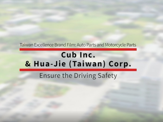 Ensure the Driving Safety-Cub Inc. & Hua-Jie (Taiwan) Corp.