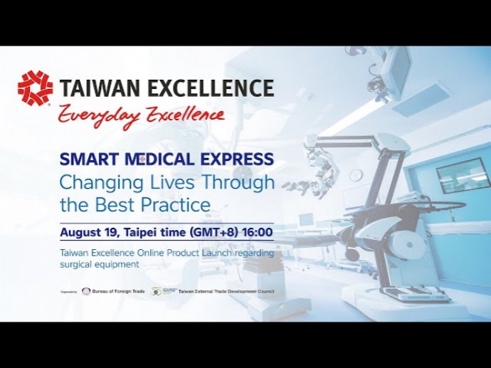 Taiwan Excellence Smart Medical Express - Changing Lives Through the Best Practice