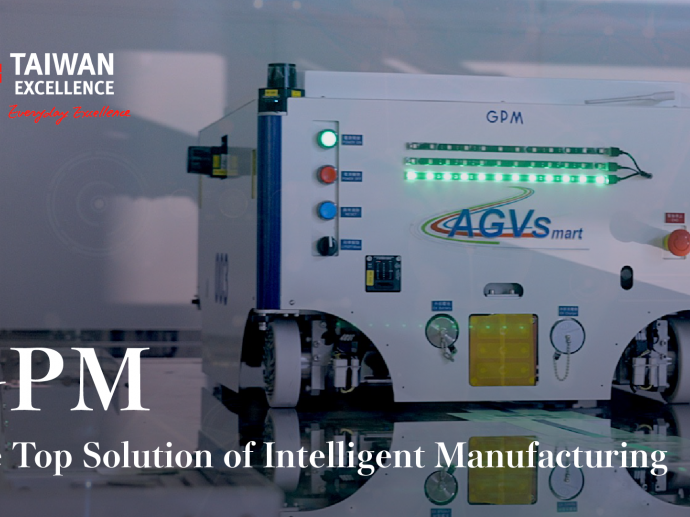 GPM The Top Solution of Intelligent Manufacturing| Taiwan Excellence台灣精品
